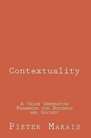 Contextuality: A Value Generation Framework for Business and Society 1442193476 Book Cover