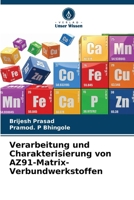 Verarbeitung und Charakterisierung von AZ91-Matrix-Verbundwerkstoffen (German Edition) 6208863309 Book Cover