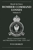 Royal Air Force Bomber Command Losses 1857801563 Book Cover