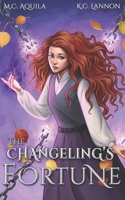 The Changeling's Fortune 1980857946 Book Cover