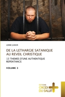 de la Lethargie Satanique Au Reveil Christique (French Edition) 6206170268 Book Cover