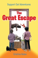 Support Cat Adventures: The Great Escape B0CHXGGR14 Book Cover