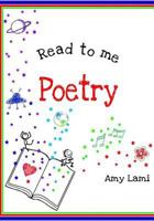 Read to Me Poetry 1539359433 Book Cover