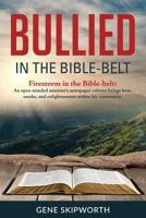 Bullied in the Bible-Belt 1535604638 Book Cover