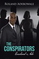 The Conspirators: Euroland Ade 1481769456 Book Cover