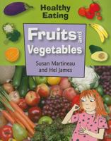 Fruit and Vegetables 1599202433 Book Cover