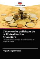 L'�conomie politique de la lib�ralisation financi�re 6202962070 Book Cover