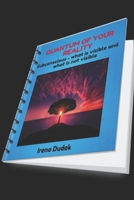 QUANTUM OF YOUR REALITY: Sobconscious - what is visible and what is not visible B08R69ZH1R Book Cover