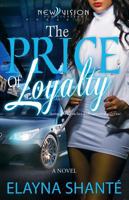 The Price of Loyalty 0983603944 Book Cover