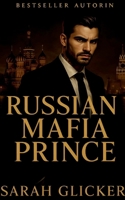 Russian Mafia Prince (German Edition) 3819215727 Book Cover