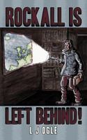 Rockall is Left Behind! 1434345769 Book Cover