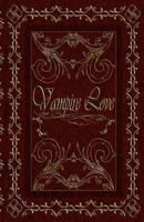 Vampire Love 1481826174 Book Cover