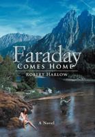 Faraday Comes Home: A Novel 1477143904 Book Cover