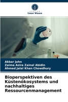 Bioperspektiven des Küstenökosystems und nachhaltiges Ressourcenmanagement 6203507032 Book Cover