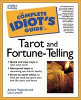 The Complete Idiot's Guide to Tarot and Fortune-Telling 0028627377 Book Cover