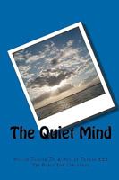 The Quiet Mind 1449537278 Book Cover
