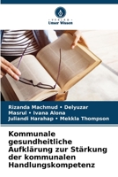 Kommunale gesundheitliche Aufklärung zur Stärkung der kommunalen Handlungskompetenz 6205296527 Book Cover