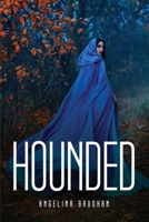 Hounded 1805093428 Book Cover