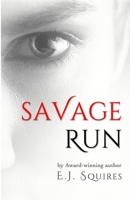 Savage Run Trilogy #1-3 1511996625 Book Cover