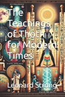 The Teachings of Thoth for Modern Times B0G6Z42KDX Book Cover