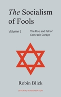 Socialism of Fools Vol 1: Revised 7th Edition 1835635601 Book Cover