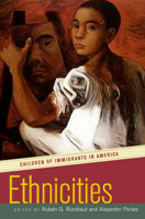 Ethnicities: Children of Immigrants in America 0520230124 Book Cover