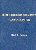 Breakthroughs in Commodity Technical Analysis 0930233018 Book Cover