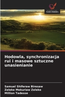 Hodowla, synchronizacja rui i masowe sztuczne unasienianie (Polish Edition) 6209893058 Book Cover