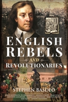 English Rebels and Revolutionaries null Book Cover