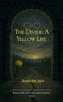 The Divide: A Yellow Life 9372135763 Book Cover
