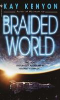 The Braided World 0553583794 Book Cover