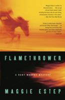 Flamethrower (Ruby Murphy Mysteries) 1400082730 Book Cover