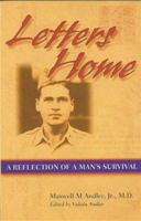 Letters Home: A Reflection of a Man's Survival 1889198110 Book Cover