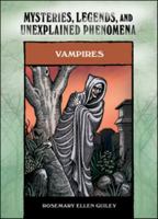 Vampires (Mysteries, Legends, and Unexplained Phenomena) 0791093980 Book Cover