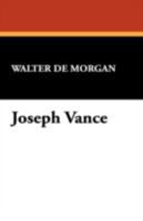 Joseph Vance: An Ill-Written Autobiography 153328685X Book Cover