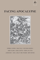 Facing Apocalypse 088214099X Book Cover