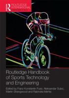 Routledge Handbook of Sports Technology and Engineering 1138657131 Book Cover