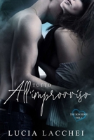 Tutto All’improvviso (The Son Serie) (Italian Edition) B0FDG7S7WV Book Cover