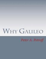 Why Galileo 1979622884 Book Cover