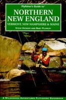 Flyfisher's Guide to Northern New England: Vermont, New Hampshire, and Maine (The Wilderness Adventures Flyfisher's Guide Series) (The Wilderness Adventures Flyfisher's Guide Seires) 1885106475 Book Cover
