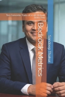 Bedrock Metrics: Ten Concrete Traits of a Life Rebuilt from Zero B0HDQVNTB6 Book Cover
