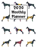 2020 Monthly Planner: Doberman Dog 12 Month Planner Calendar Organizer Agenda with Habit Tracker, Notes, Address, Password, & Dot Grid Pages 1692478974 Book Cover