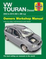 VW Touran Diesel Owners Workshop Manual : 2003-2015 1785213679 Book Cover