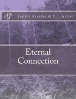 Eternal Connections 1483941221 Book Cover