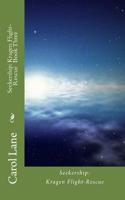 Seekership: Kragen Flight-Rescue Book Three 1507833032 Book Cover