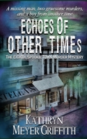 Echoes of Other Times B09W171G96 Book Cover