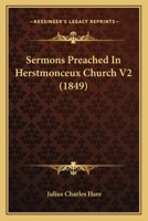 Sermons Preached In Herstmonceux Church V2 1164949691 Book Cover