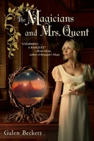 The Magicians and Mrs. Quent 0553592556 Book Cover