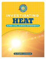 Investigating Heat 1668939223 Book Cover