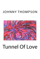 Tunnel Of Love 1978403518 Book Cover